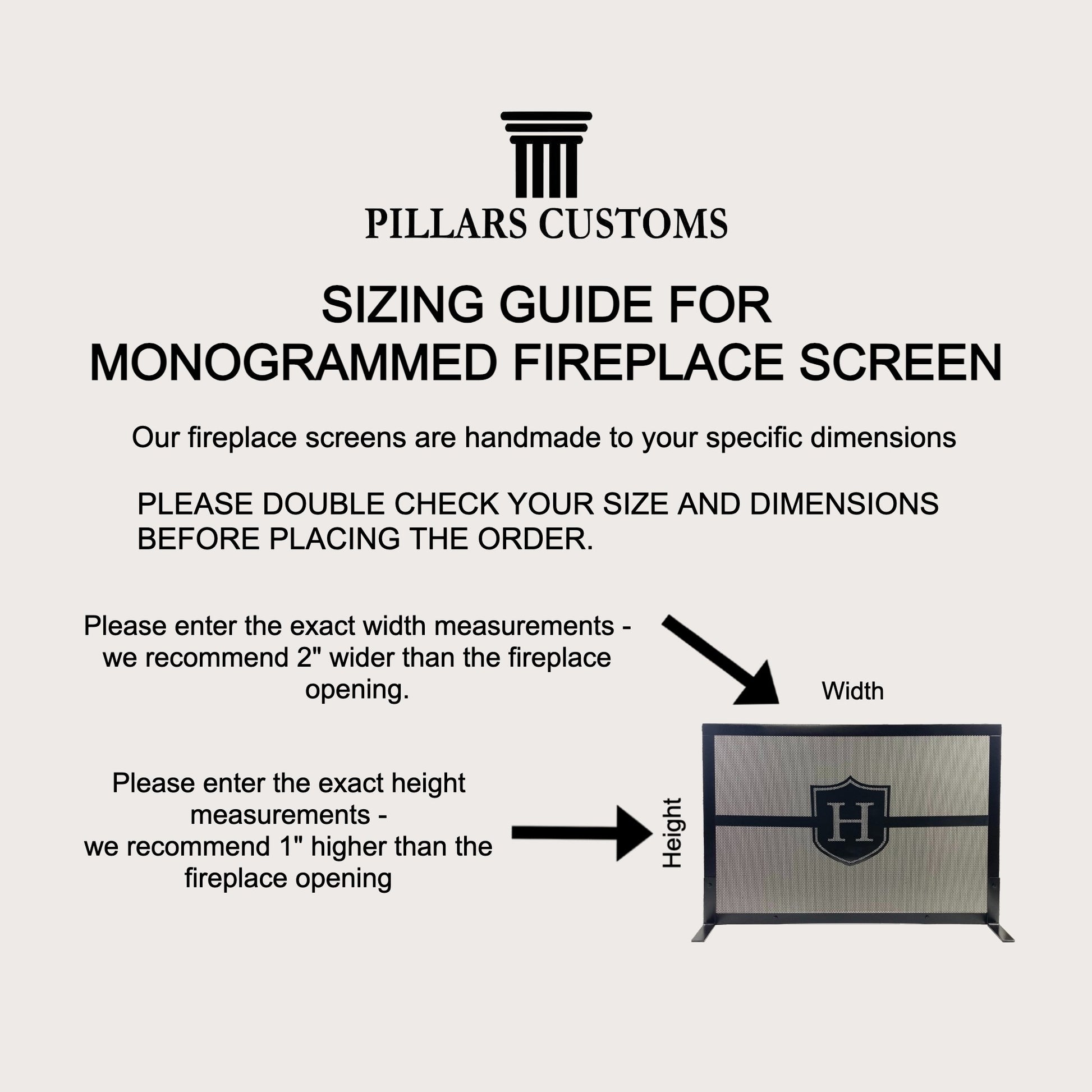 Sizing Guide for Fireplace Screen Customized with Family Initial Letter