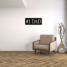 Load image into Gallery viewer, number one dad sign with chair house for living room