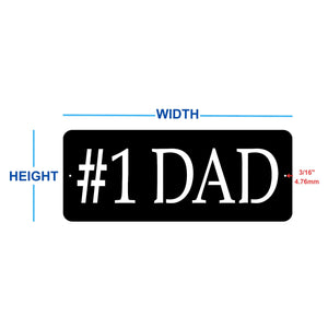 #1 dad metal sign