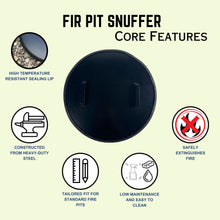 Load image into Gallery viewer, Firepit snuffer core features