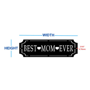 best mom every custom metal sign dimensions