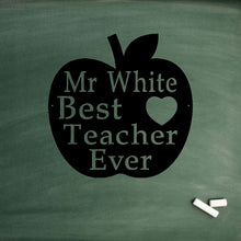 Load image into Gallery viewer, Best teacher ever custom metal sign with teacher name 