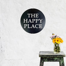 Load image into Gallery viewer, Custom Circle Sign Black Paint The Happy Place