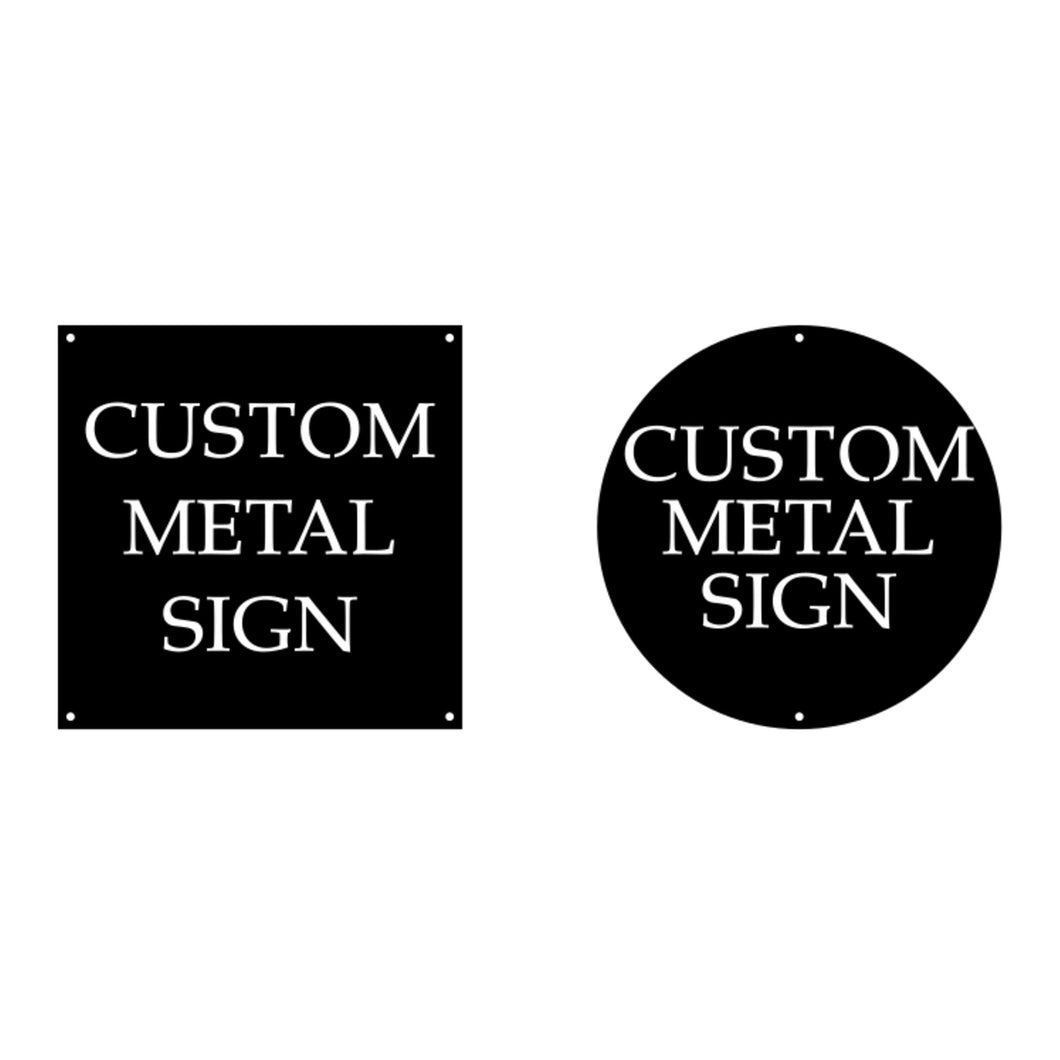 Custom Metal Sign Square Circle Black