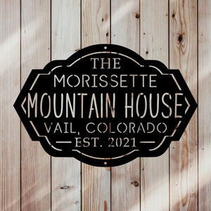 custom family name mountain house cabin sign indoor outdoor Colorado and date