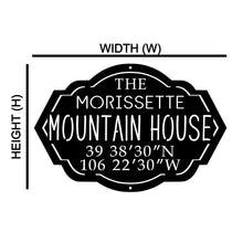 Load image into Gallery viewer, Custom Mountain house sign with family name and coordinates dimensions 