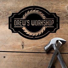 Load image into Gallery viewer, Custom Workshop Sign With saw and Personalized saying