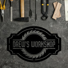 Load image into Gallery viewer, Custom Workshop Sign With saw and Personalized saying