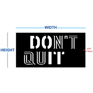 Dont Quit Custom Metal Motivational Wall Art Dimensions