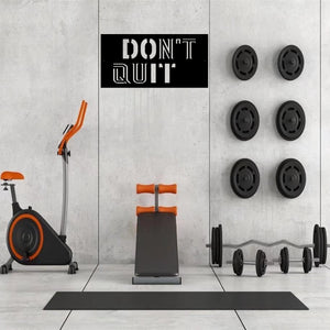 Dont Quit Custom Metal Motivational Wall Art