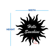 Load image into Gallery viewer, hello sunshine custom metal sign dimensions 