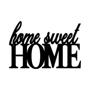 home sweet home custom metal sign