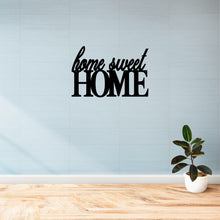 Load image into Gallery viewer, home sweet home custom metal sign on a house wall
