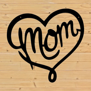 Heart shaped metal sign with script mom on the inside