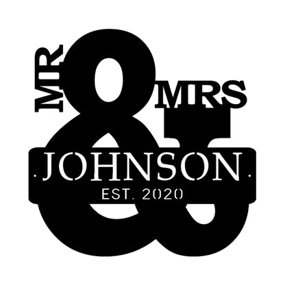 Mr. And Mrs. Custom Metal Sign with established date