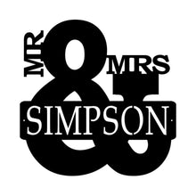 Load image into Gallery viewer, Mr. And Mrs. Custom Metal Sign 
