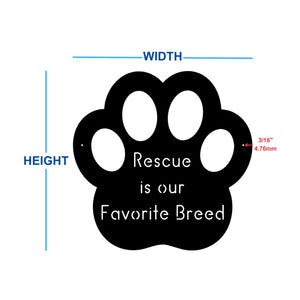 rescued is our favorite breed dimensions 