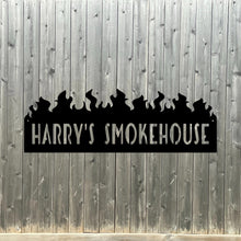 Load image into Gallery viewer, custom smokehouse sign with flames name for grill master outdoor powder coat sign metal
