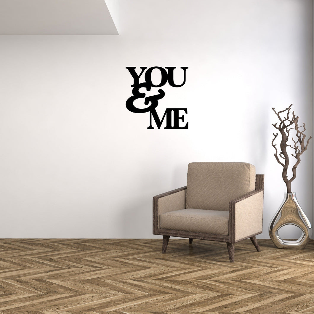 you and me wall mounted metal sign 